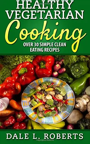 Cover of Healthy Vegetarian Cooking