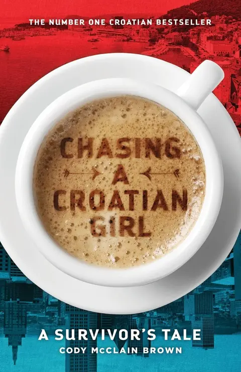 Cover of Chasing a Croatian Girl