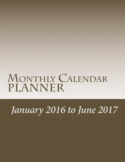 Cover of Monthly Calendar PLANNER