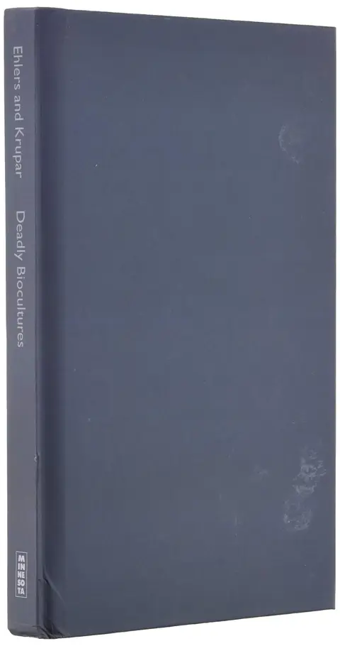 Cover of Deadly Biocultures