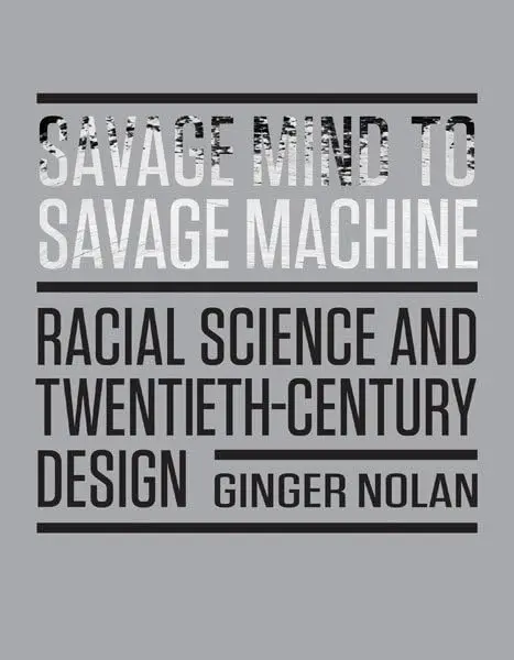 Cover of Savage Mind to Savage Machine