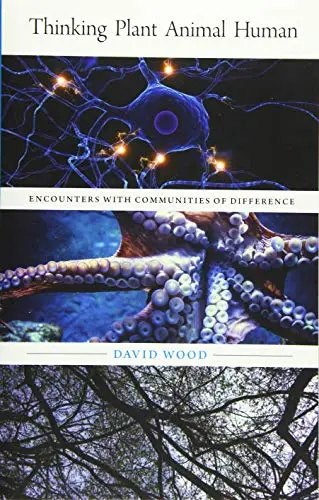 Cover of Thinking Plant Animal Human