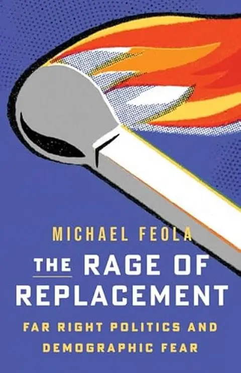 Cover of The Rage of Replacement