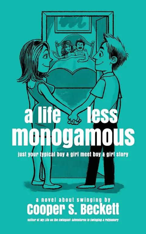 Cover of A Life Less Monogamous