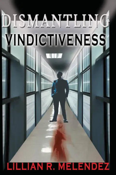 Cover of Dismantling Vindictiveness