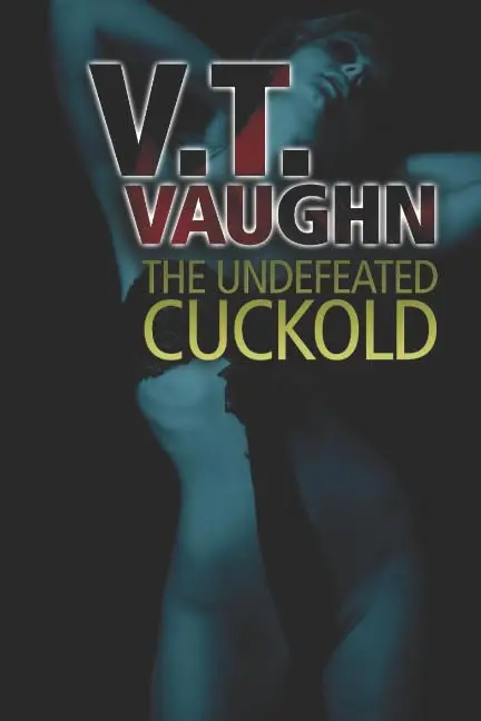 Cover of The Undefeated Cuckold