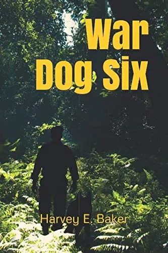 Cover of War Dog Six