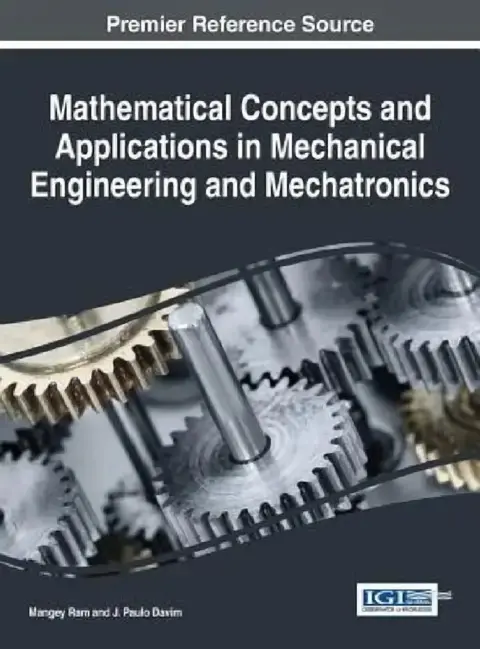 Cover of Mathematical Concepts and Applications in Mechanical Engineering and Mechatronics