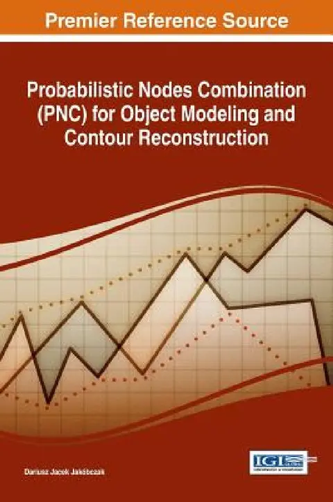 Cover of Probabilistic Nodes Combination (PNC) for Object Modeling and Contour Reconstruction