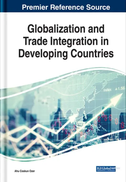 Cover of Globalization and Trade Integration in Developing Countries (Advances in Logistics, Operations, and Management Science (ALOMS))
