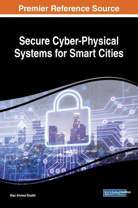 Cover of Secure Cyber-Physical Systems for Smart Cities