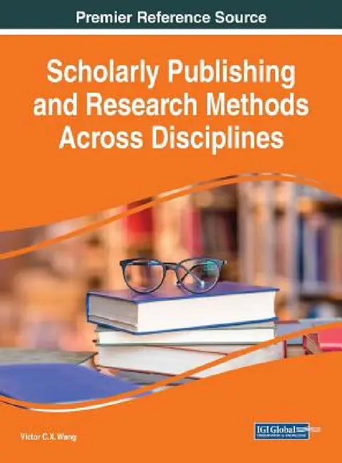 Cover of Scholarly Publishing and Research Methods Across Disciplines