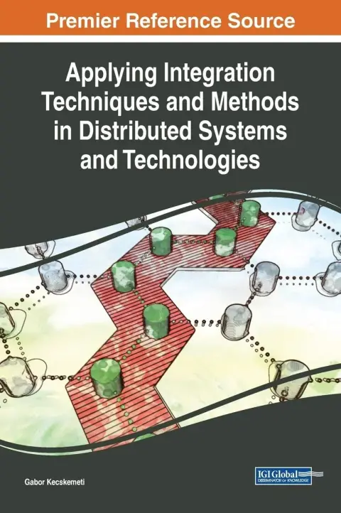 Cover of Applying Integration Techniques and Methods in Distributed Systems