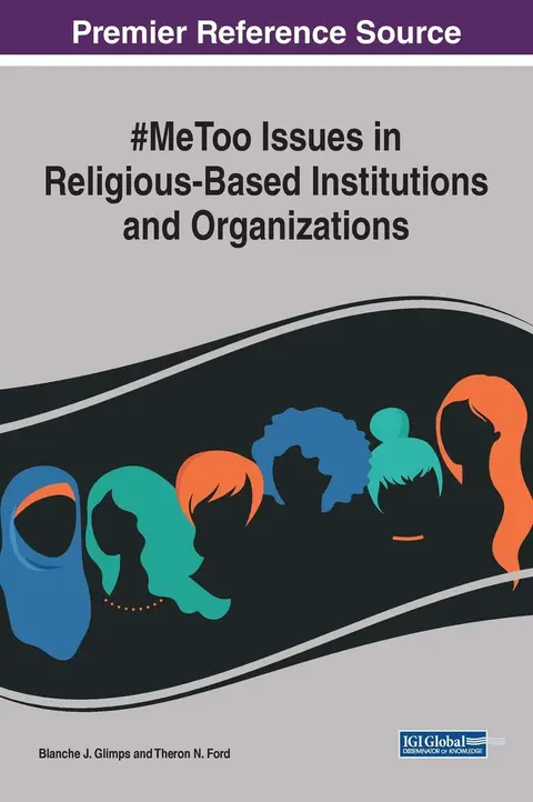 Cover of #MeToo Issues in Religious-Based Institutions and Organizations (Advances in Religious and Cultural Studies (ARCS))
