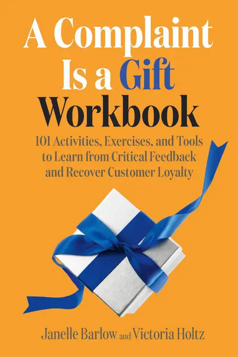 Cover of A Complaint Is a Gift Workbook