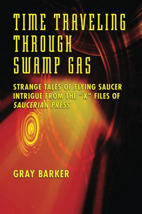 Cover of Time-Traveling Through Swamp Gas