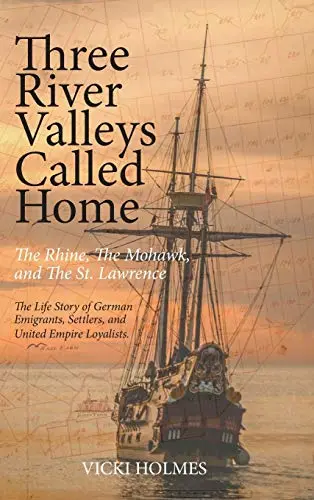 Cover of Three River Valleys Called Home