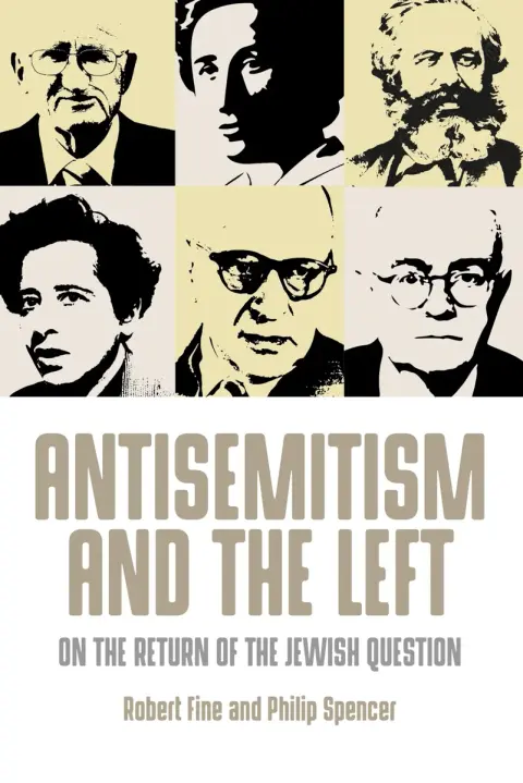 Cover of Antisemitism and the Left