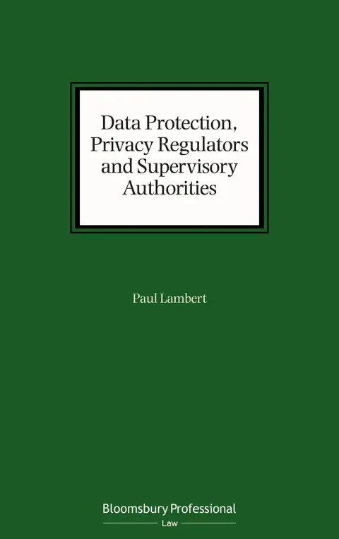 Cover of Data Protection, Privacy Regulators and Supervisory Authorities
