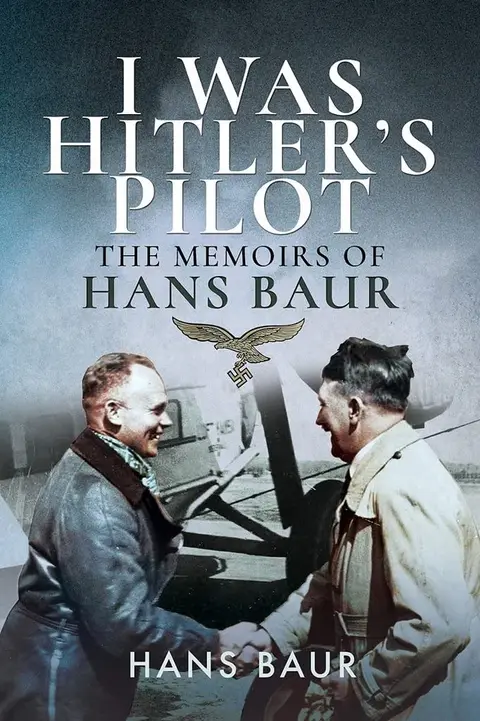 Cover of I Was Hitler's Pilot