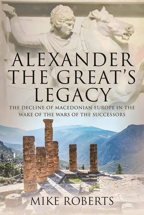 Cover of Alexander the Great's Legacy