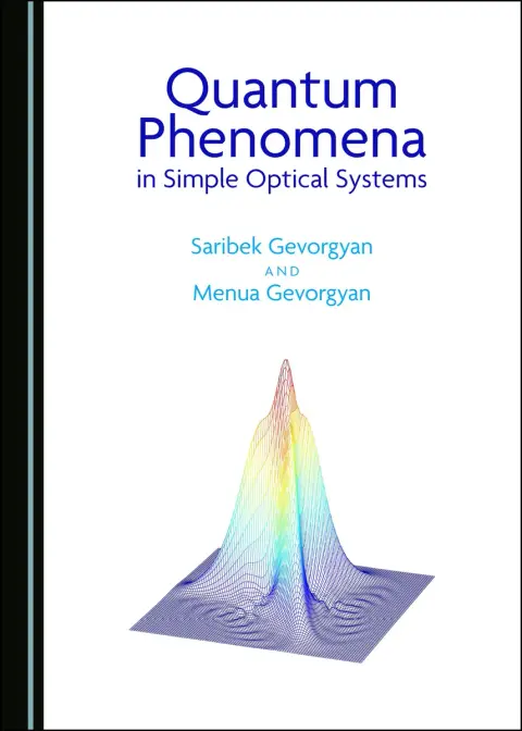 Cover of Quantum Phenomena in Simple Optical Systems