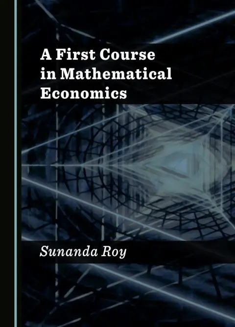 Cover of A First Course in Mathematical Economics