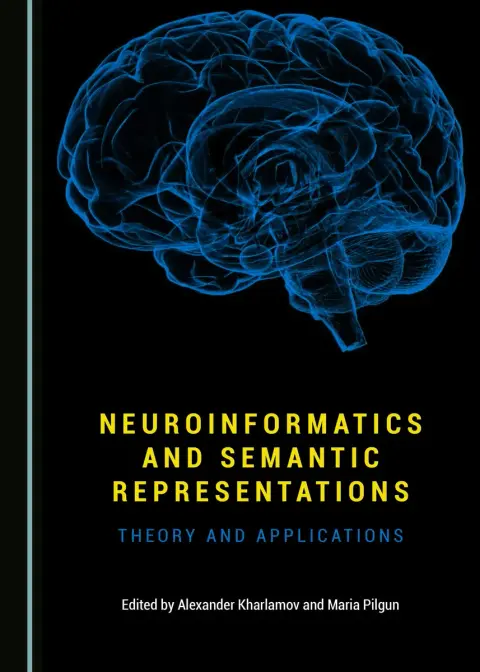 Cover of Neuroinformatics and Semantic Representations