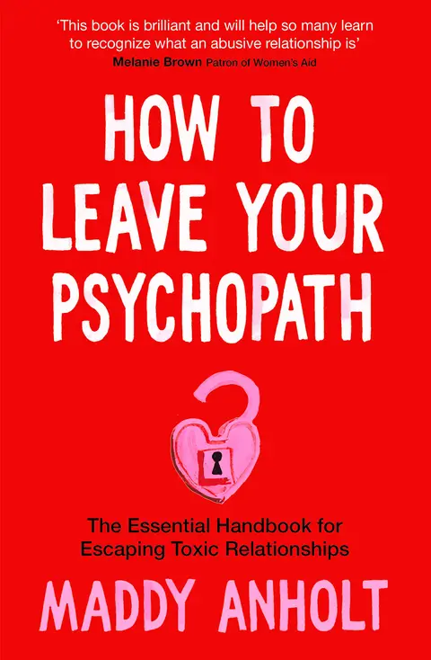Cover of How to Leave Your Psychopath