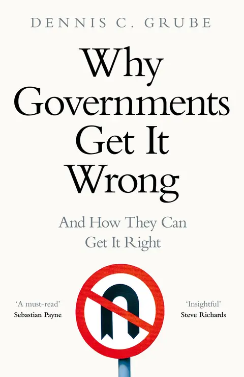 Cover of Why Governments Get It Wrong