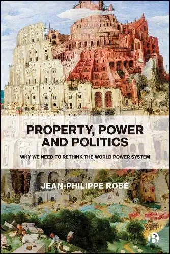 Cover of Property, Power and Politics