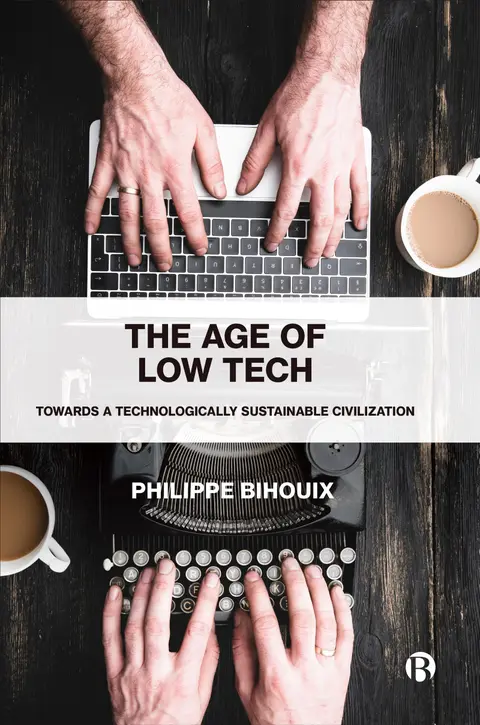 Cover of The Age of Low Tech