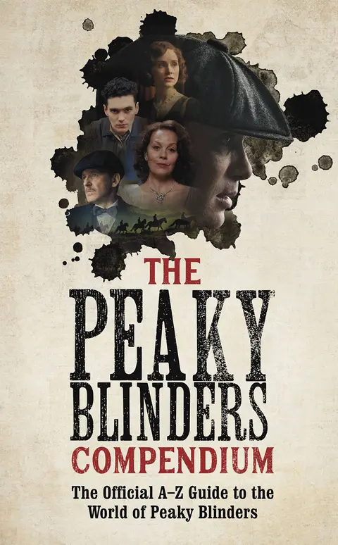 Cover of The Peaky Blinders Compendium