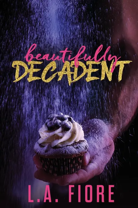 Cover of Beautifully Decadent