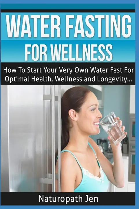 Cover of Water Fasting for Wellness