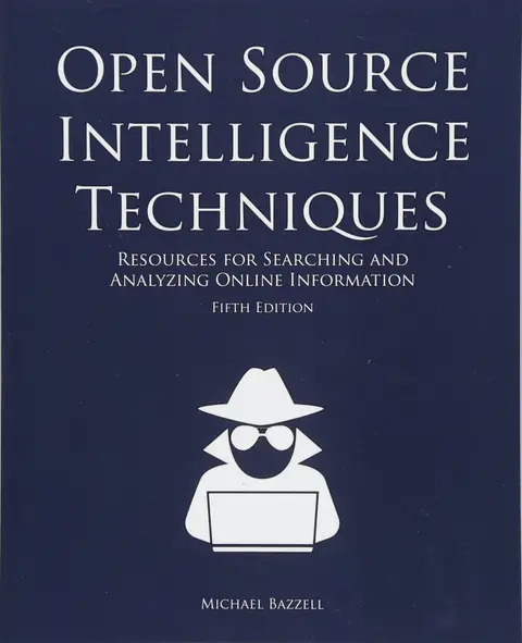 Cover of Open Source Intelligence Techniques