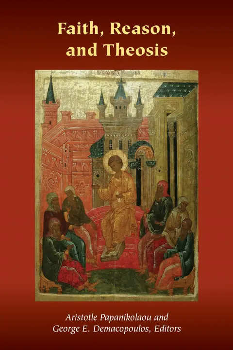 Cover of Faith, Reason, and Theosis
