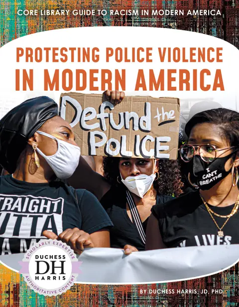 Cover of Protesting Police Violence in Modern America