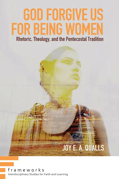 Cover of God Forgive Us for Being Women