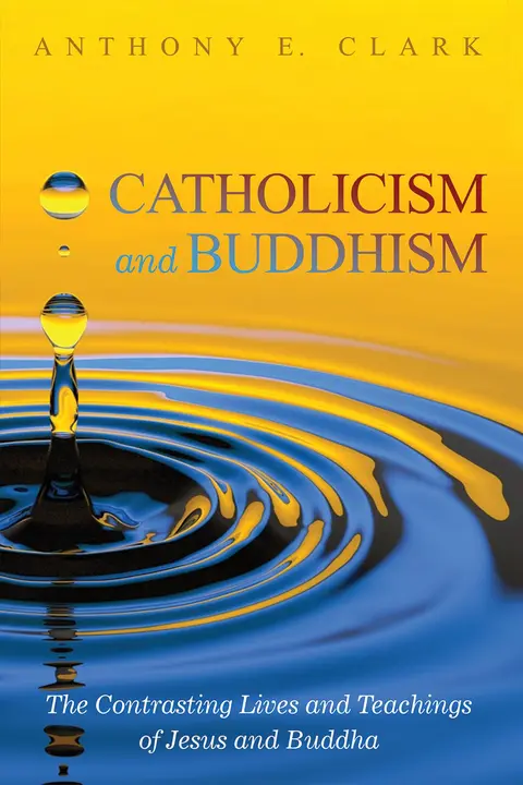 Cover of Catholicism and Buddhism
