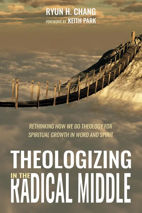 Cover of Theologizing in the Radical Middle
