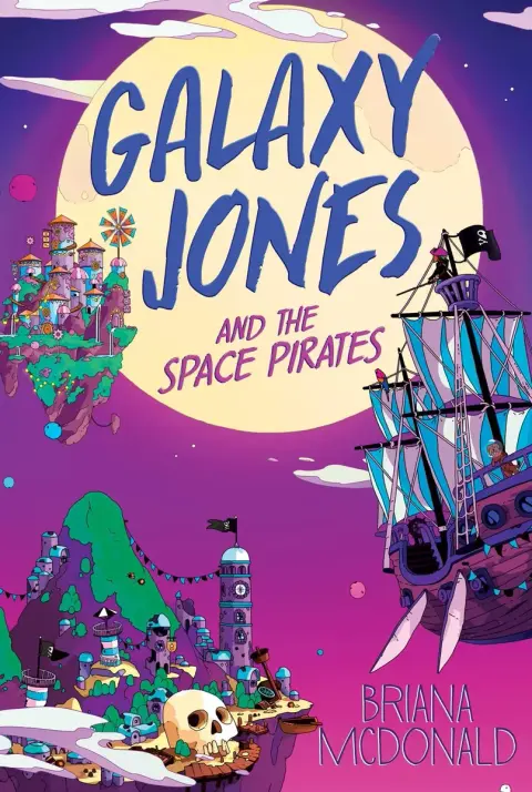 Cover of Galaxy Jones and the Space Pirates