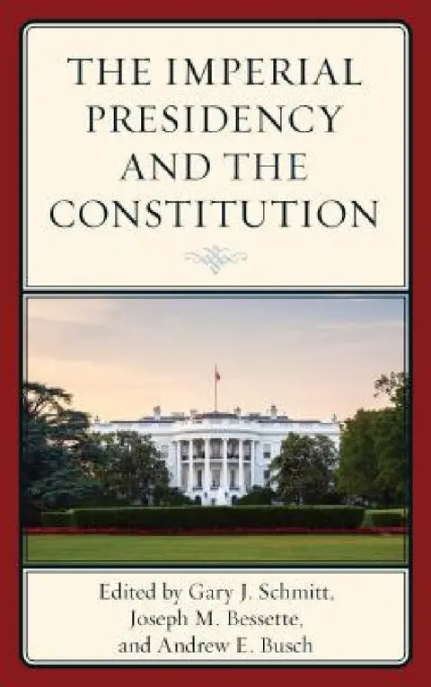 Cover of Imperial Presidency and the Constitution
