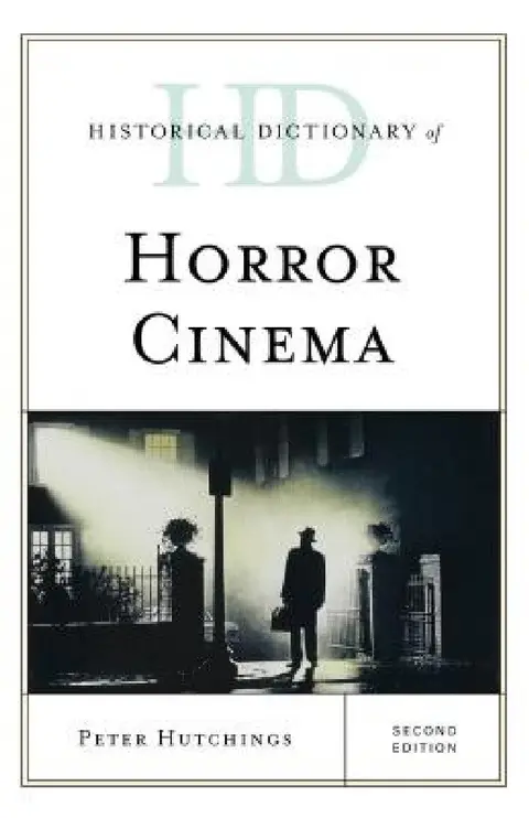 Cover of Historical Dictionary of Horror Cinema