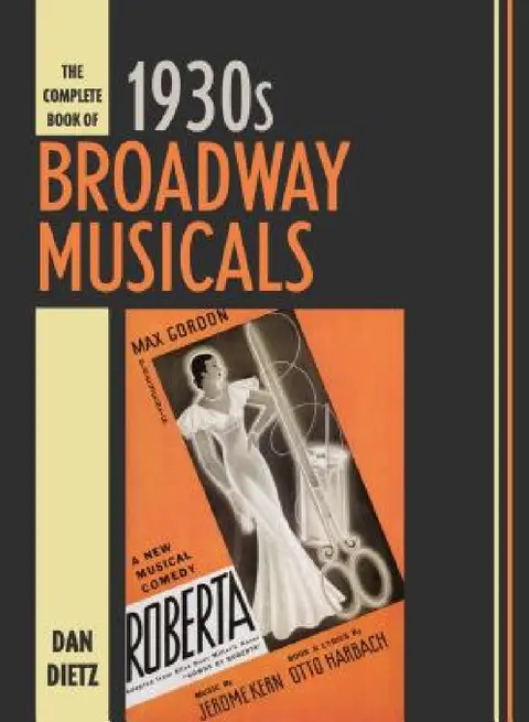 Cover of Complete Book of 1930s Broadway Musicals