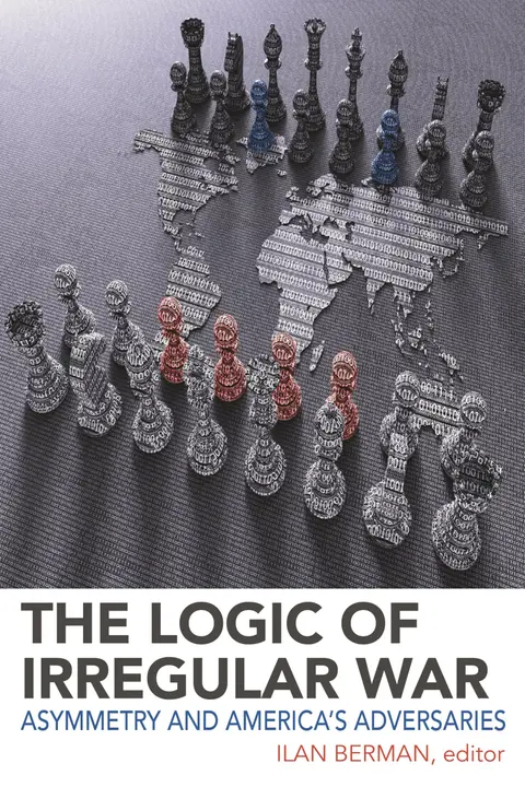 Cover of The Logic of Irregular War