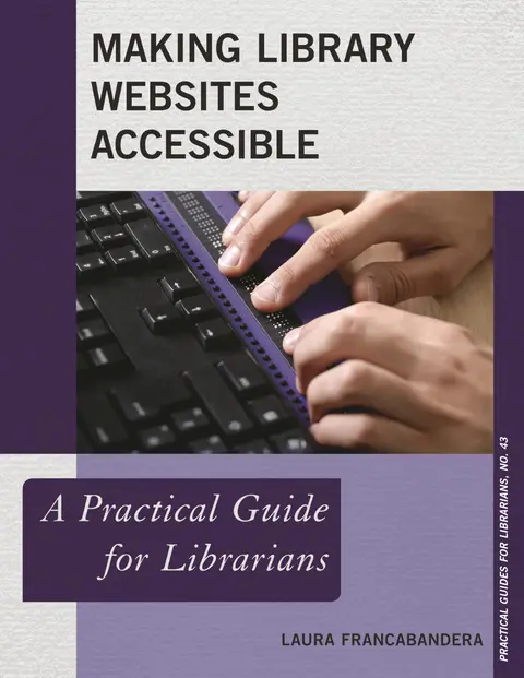 Cover of Making Library Websites Accessible