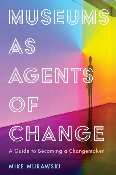 Cover of Museums as Agents of Change