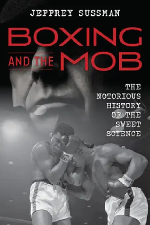 Cover of Boxing and the Mob