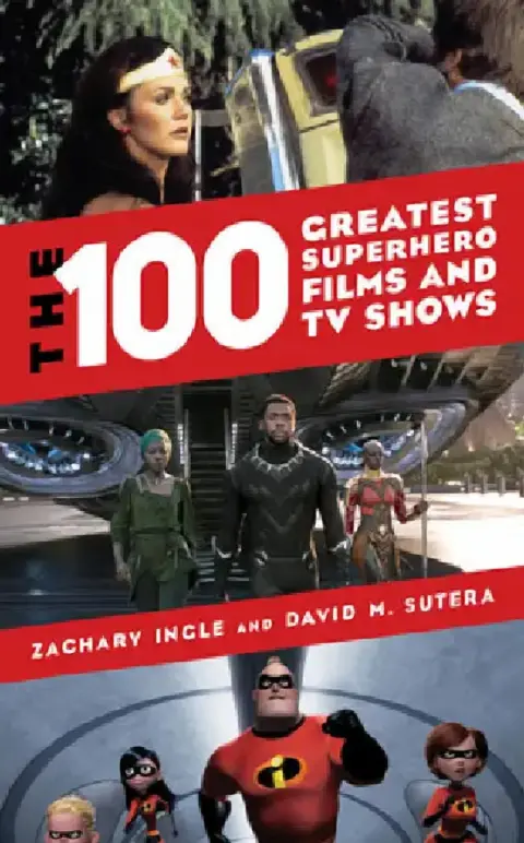 Cover of 100 Greatest Superhero Films and TV Shows